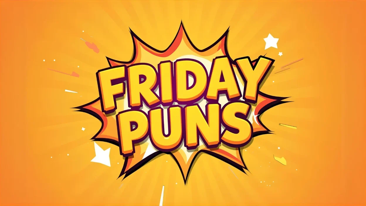 Friday puns