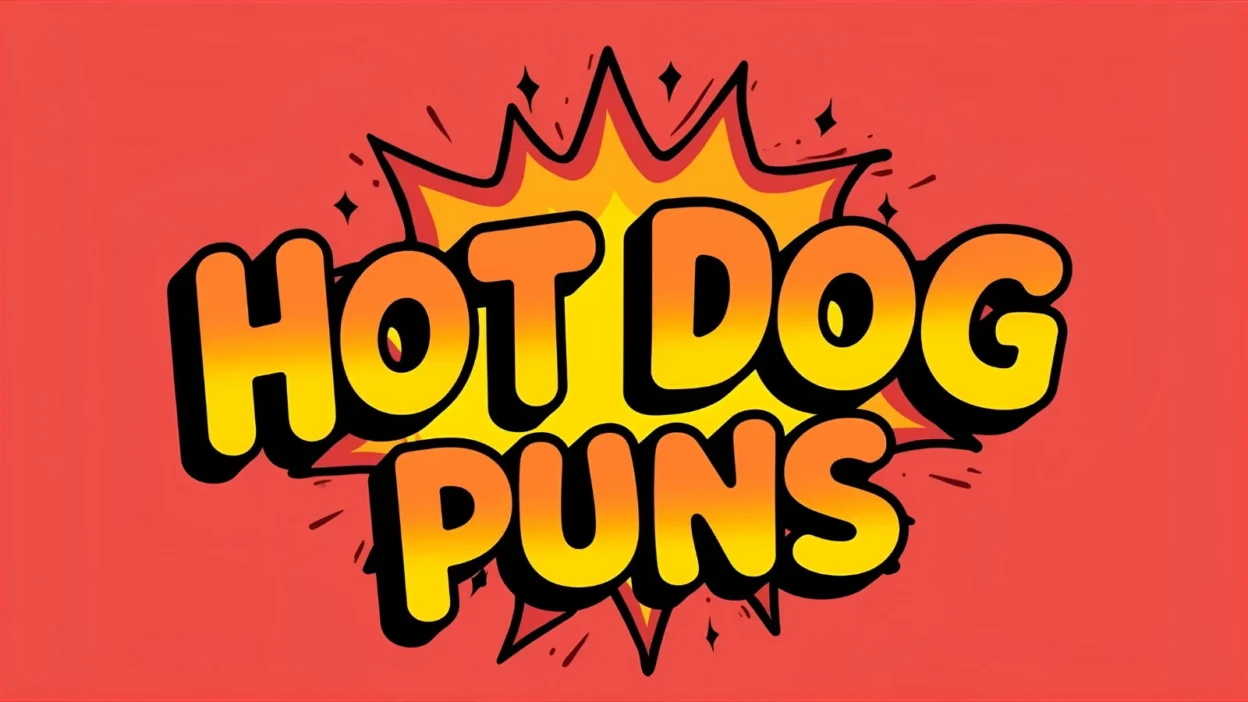 Hot dog puns