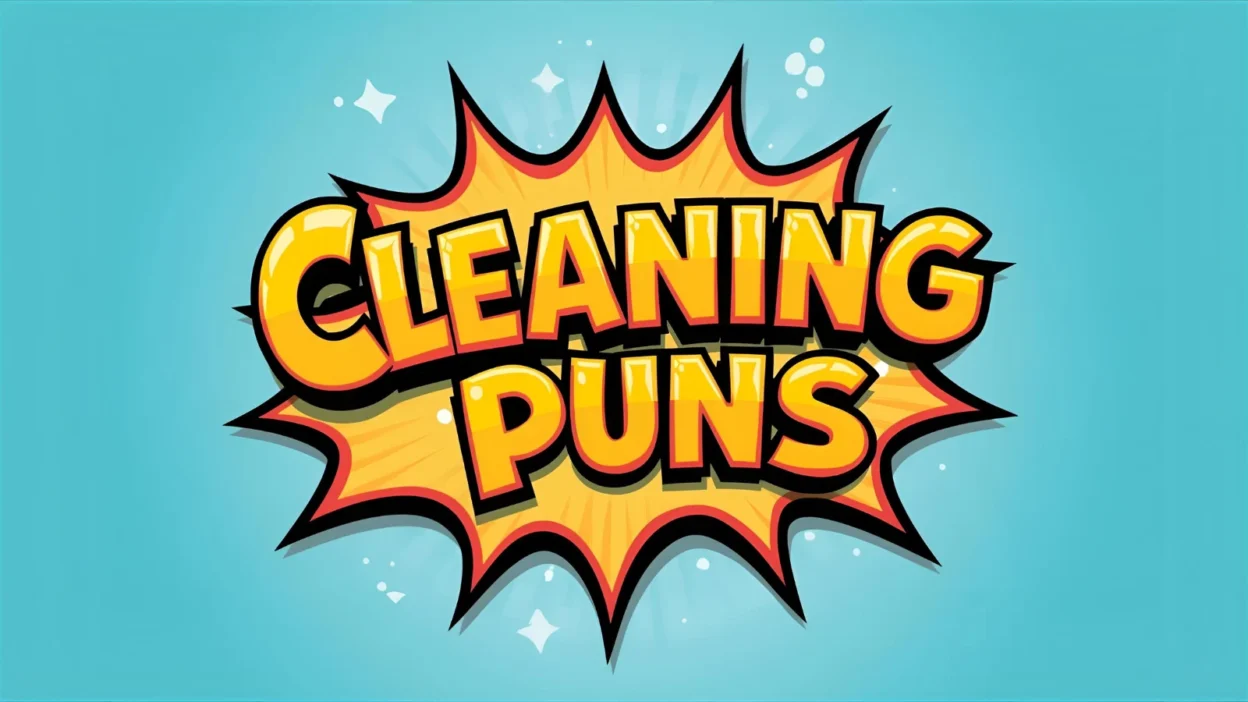 Cleaning puns