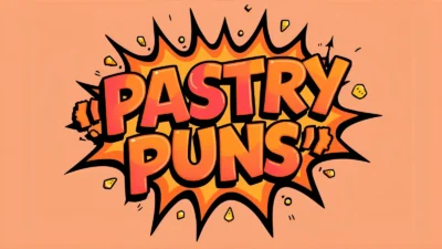 Pastry puns